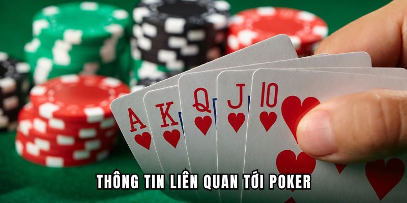 Thông tin liên quan tới poker