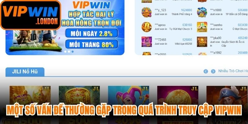 Một số vấn đề thường gặp trong quá trình truy cập VIPWIN